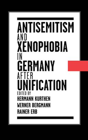 Téléchargez le livre :  Antisemitism and Xenophobia in Germany after Unification