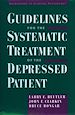 Télécharger le livre :  Guidelines for the Systematic Treatment of the Depressed Patient
