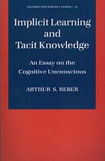 Télécharger le livre :  Implicit Learning and Tacit Knowledge