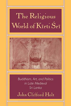 Téléchargez le livre :  The Religious World of Kirti Sri