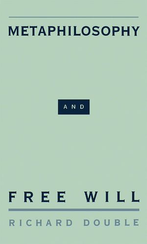 Téléchargez le livre :  Metaphilosophy and Free Will