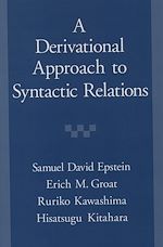 Télécharger le livre :  A Derivational Approach to Syntactic Relations