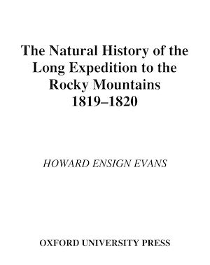 Téléchargez le livre :  The Natural History of the Long Expedition to the Rocky Mountains (1819-1820)