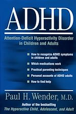 Télécharger le livre :  ADHD: Attention-Deficit Hyperactivity Disorder in Children, Adolescents, and Adults
