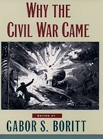 Télécharger le livre :  Why the Civil War Came
