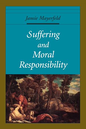 Téléchargez le livre :  Suffering and Moral Responsibility