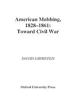 Télécharger le livre :  American Mobbing, 1828-1861