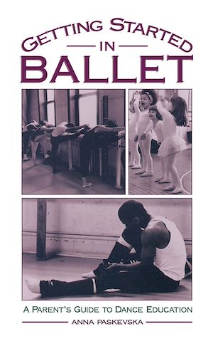 Téléchargez le livre :  Getting Started in Ballet
