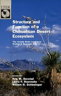 Téléchargez le livre :  Structure and Function of a Chihuahuan Desert Ecosystem