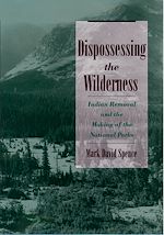Télécharger le livre :  Dispossessing the Wilderness