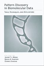 Télécharger le livre :  Pattern Discovery in Biomolecular Data