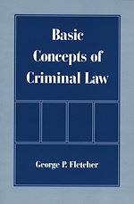 Télécharger le livre :  Basic Concepts of Criminal Law
