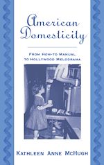 Télécharger le livre :  American Domesticity