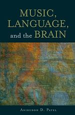 Télécharger le livre :  Music, Language, and the Brain