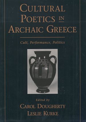 Téléchargez le livre :  Cultural Poetics in Archaic Greece