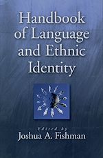 Télécharger le livre :  Handbook of Language and Ethnic Identity
