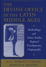 Télécharger le livre :  The Divine Office in the Latin Middle Ages
