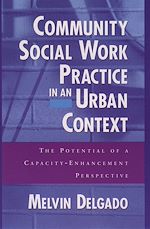 Télécharger le livre :  Community Social Work Practice in an Urban Context