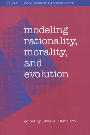 Téléchargez le livre :  Modeling Rationality, Morality, and Evolution