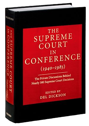 Téléchargez le livre :  The Supreme Court in Conference (1940-1985)