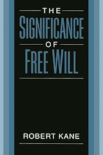 Télécharger le livre :  The Significance of Free Will