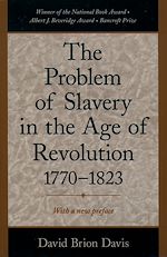 Télécharger le livre :  The Problem of Slavery in the Age of Revolution, 1770-1823