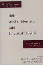 Télécharger le livre :  Self, Social Identity, and Physical Health