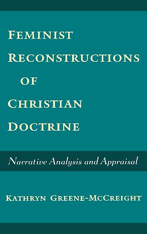 Téléchargez le livre :  Feminist Reconstructions of Christian Doctrine