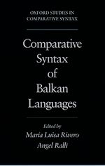 Télécharger le livre :  Comparative Syntax of the Balkan Languages