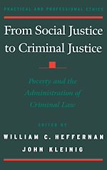 Télécharger le livre :  From Social Justice to Criminal Justice