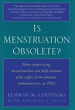 Télécharger le livre :  Is Menstruation Obsolete?