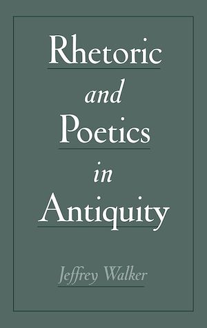 Téléchargez le livre :  Rhetoric and Poetics in Antiquity