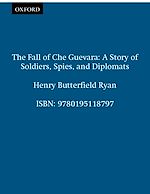 Télécharger le livre :  The Fall of Che Guevara