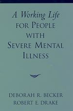 Télécharger le livre :  A Working Life for People with Severe Mental Illness