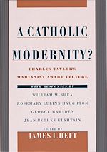 Télécharger le livre :  A Catholic Modernity?