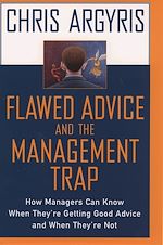Télécharger le livre :  Flawed Advice and the Management Trap