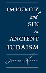 Télécharger le livre :  Impurity and Sin in Ancient Judaism