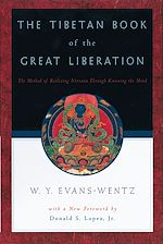 Télécharger le livre :  The Tibetan Book of the Great Liberation
