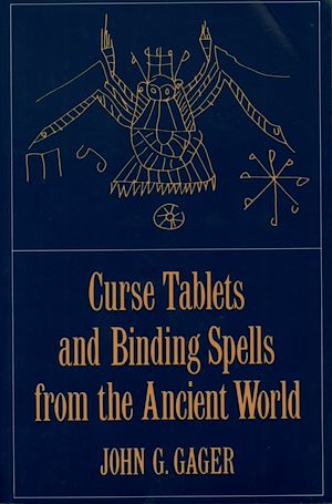Téléchargez le livre :  Curse Tablets and Binding Spells from the Ancient World