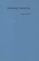 Télécharger le livre :  Rethinking Criminal Law