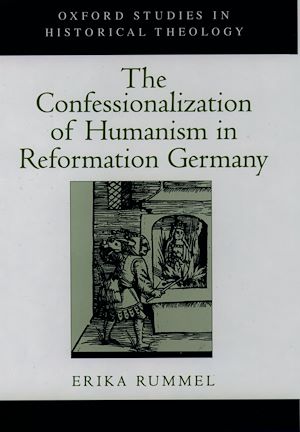 Téléchargez le livre :  The Confessionalization of Humanism in Reformation Germany