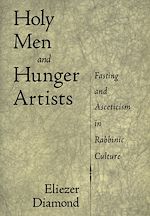 Télécharger le livre :  Holy Men and Hunger Artists