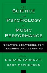 Télécharger le livre :  The Science and Psychology of Music Performance