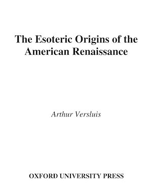 Téléchargez le livre :  The Esoteric Origins of the American Renaissance