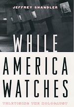 Télécharger le livre :  While America Watches