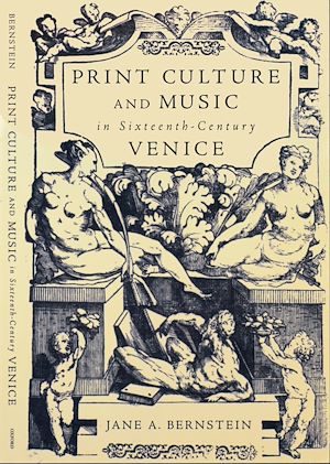 Téléchargez le livre :  Print Culture and Music in Sixteenth-Century Venice