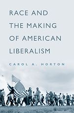 Télécharger le livre :  Race and the Making of American Liberalism