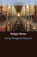 Télécharger le livre :  Doing Things for Reasons
