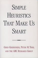 Télécharger le livre :  Simple Heuristics that Make Us Smart