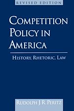 Télécharger le livre :  Competition Policy in America